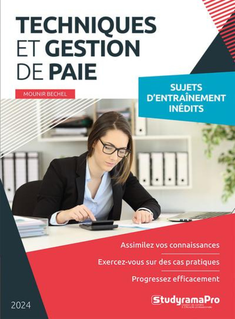 PROJET PROFESSIONNEL - TECHNIQUES ET GESTION DE PAIE - 2024 - BECHEL - STUDYRAMA