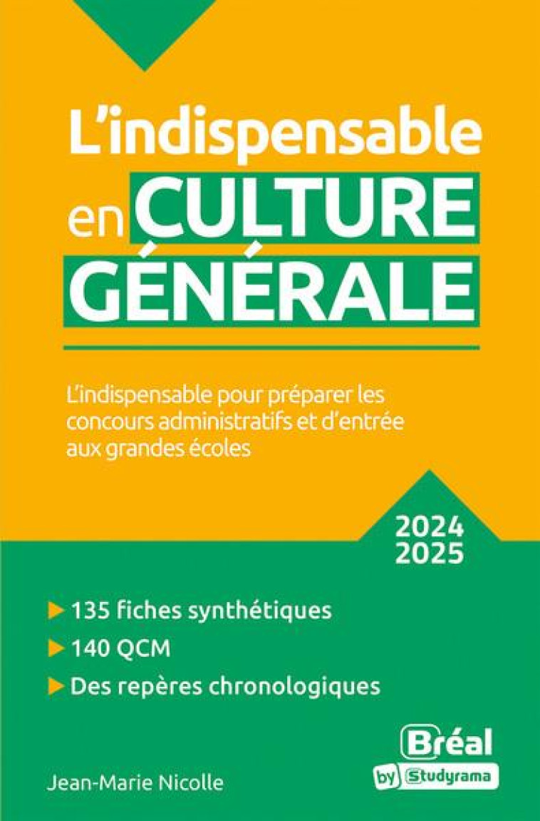 L'INDISPENSABLE EN PREPAS - L'INDISPENSABLE EN CULTURE GENERALE - 2024-2025 - NICOLLE JEAN-MARIE - BREAL