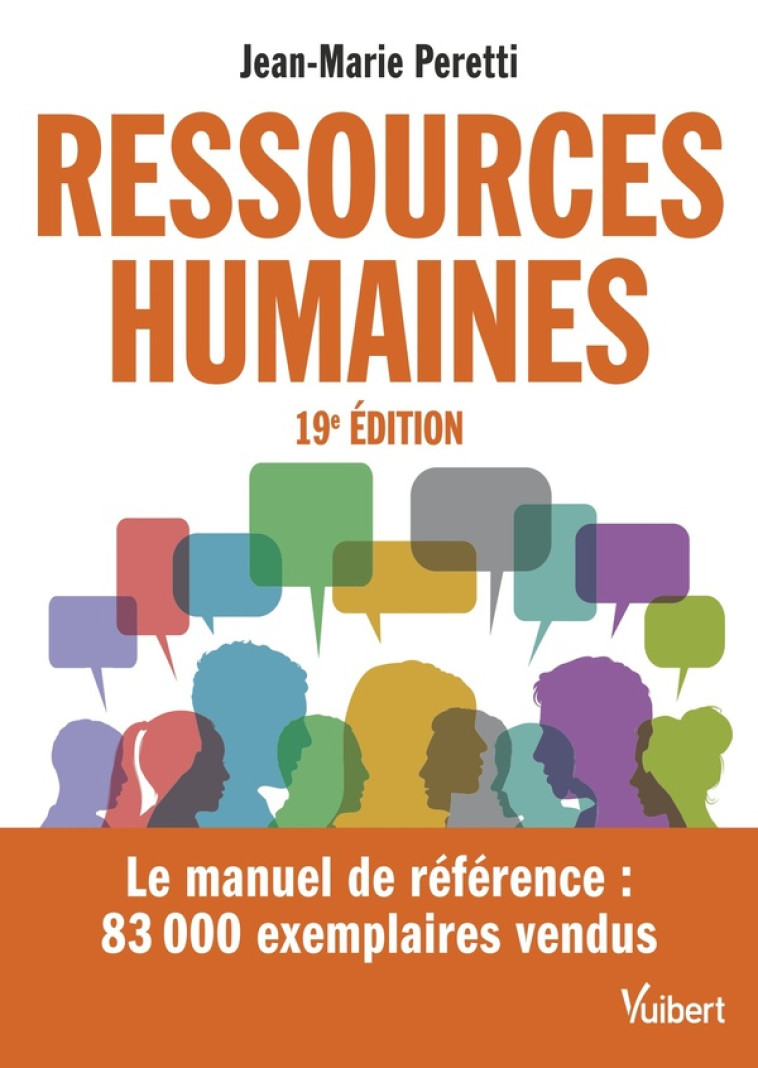 RESSOURCES HUMAINES - LE MANUEL DE REFERENCE - PLUS DE 80000 EXEMPLAIRES VENDUS - PERETTI JEAN-MARIE - VUIBERT