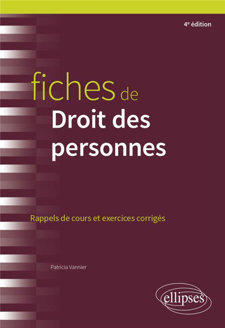 FICHES DE DROIT DES PERSONNES - A JOUR AU 1ER MARS 2024 - VANNIER PATRICIA - ELLIPSES MARKET