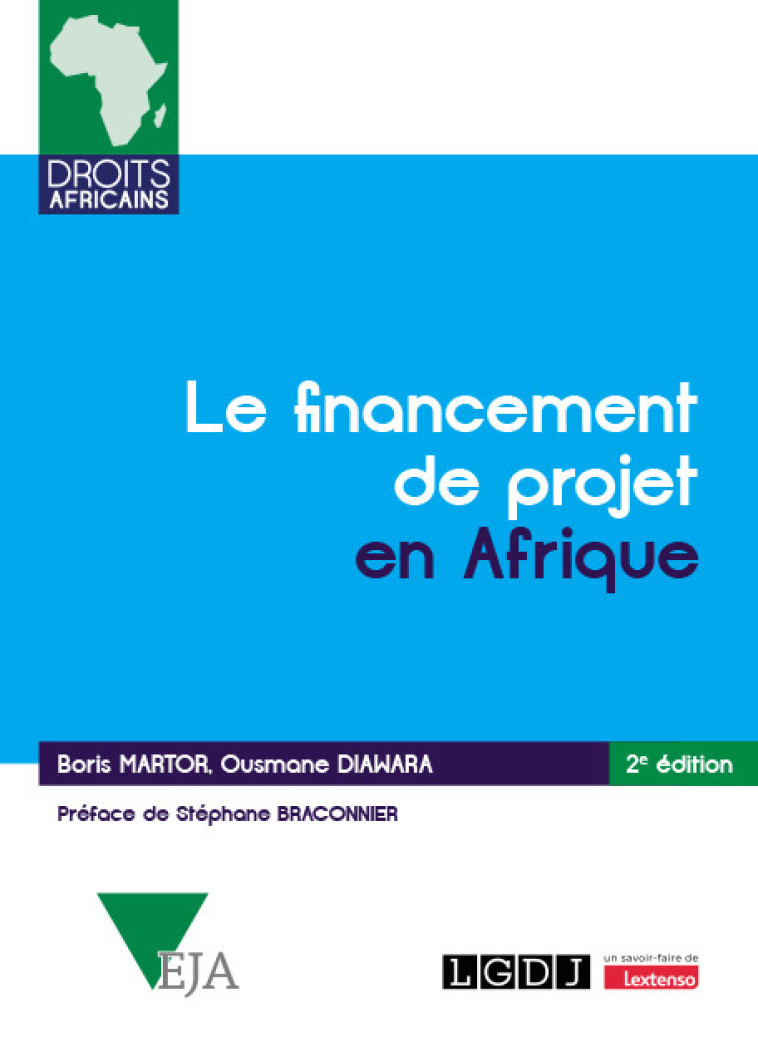 LE FINANCEMENT DE PROJET EN AFRIQUE - MARTOR/DIAWARA - LGDJ