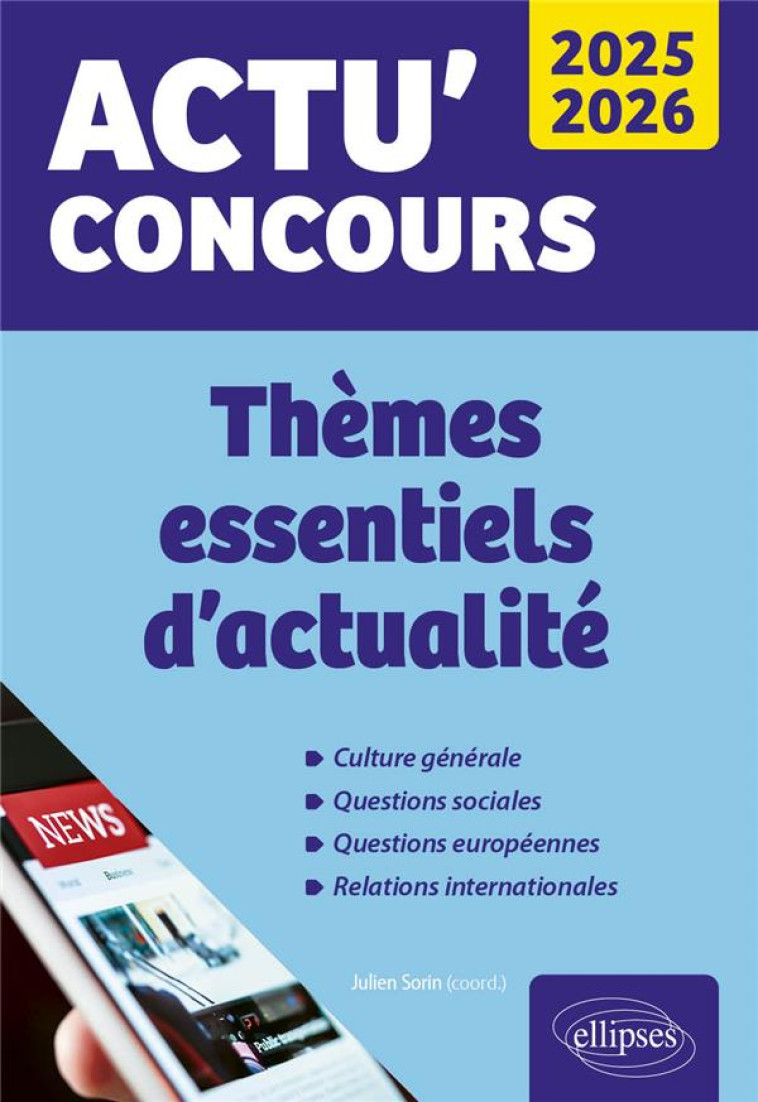 THEMES ESSENTIELS D'ACTUALITE 2025-2026 - SORIN JULIEN - ELLIPSES MARKET