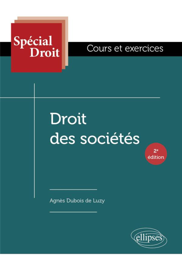 DROIT DES SOCIETES - A JOUR AU 1ER FEVRIER 2024 - DUBOIS DE LUZY AGNES - ELLIPSES MARKET