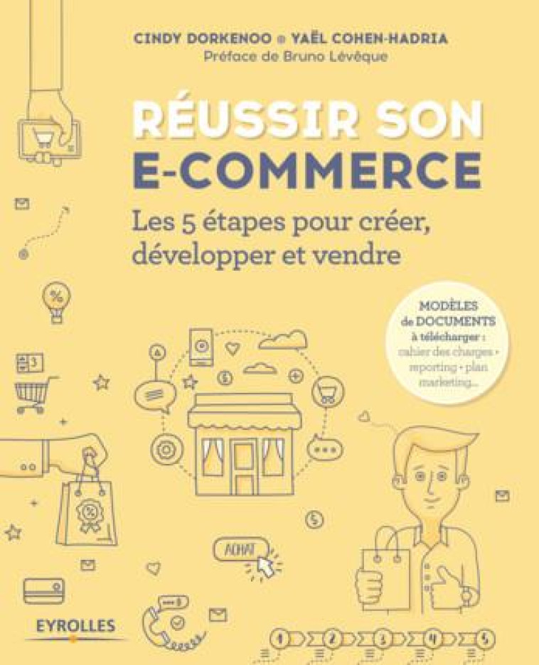 REUSSIR SON ACTIVITE E-COMMERCE - DORKENOO - Eyrolles