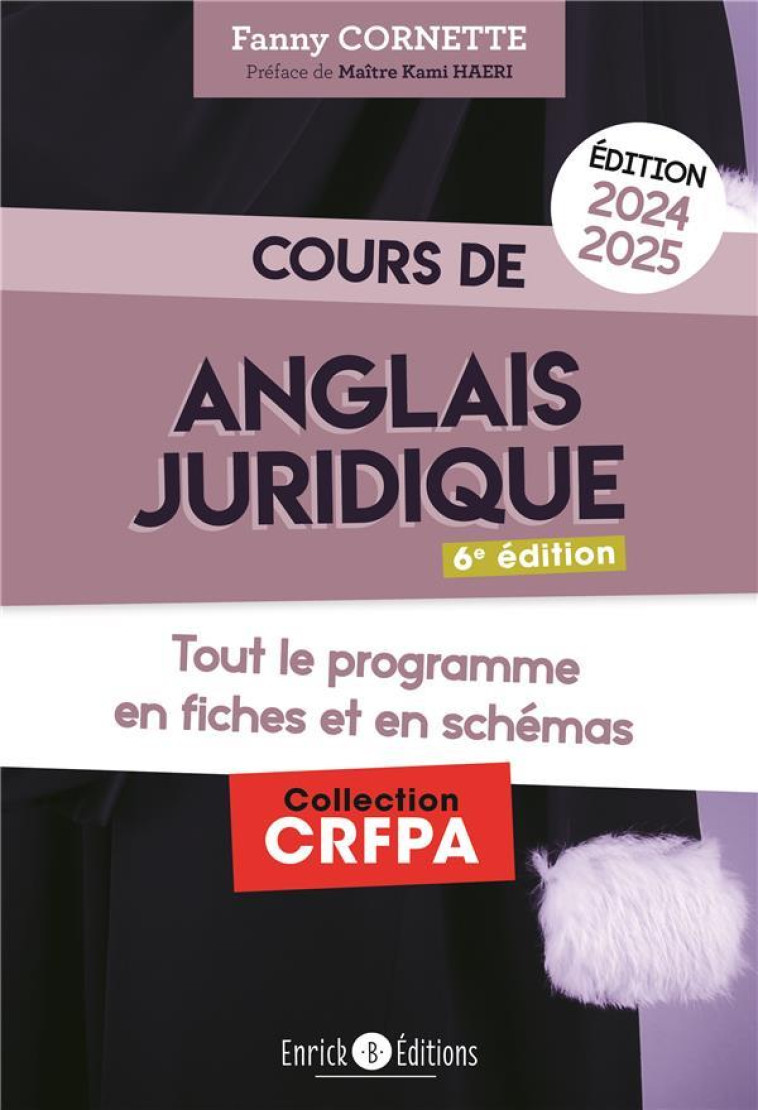 COURS DANGLAIS JURIDIQUE 2024-2025 - GRAMMAIRE ET INTRODUCTION AU DROIT DU COMMON LAW - CORNETTE - ENRICK