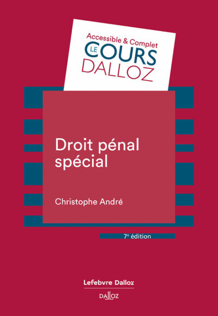 DROIT PENAL SPECIAL. 7E ED. - ANDRE CHRISTOPHE - DALLOZ