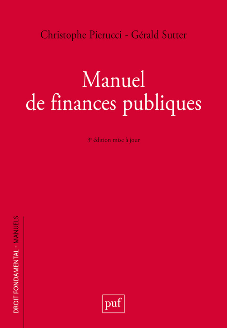 MANUEL DE FINANCES PUBLIQUES - PIERUCCI/SUTTER - PUF