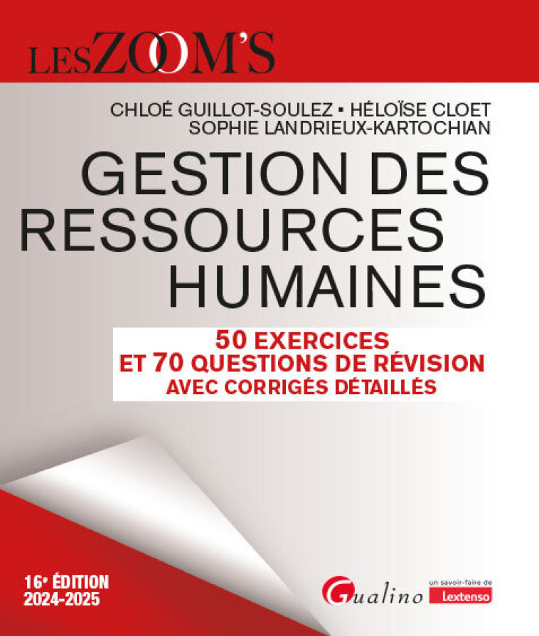 GESTION DES RESSOURCES HUMAINES - 50 EXERCICES ET 70 QCM - GUILLOT-SOULEZ/CLOET - GUALINO