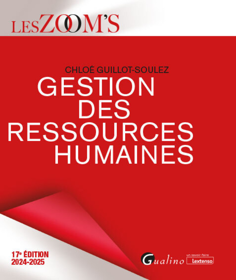 GESTION DES RESSOURCES HUMAINES - LES ASPECTS STRATEGIQUES ET OPERATIONNELS DE LA GRH - GUILLOT-SOULEZ CHLOE - GUALINO