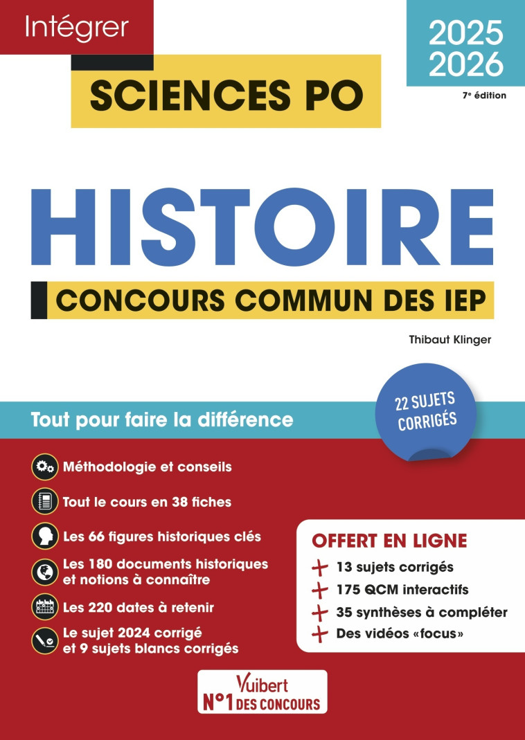 SCIENCES PO - HISTOIRE - CONCOURS COMMUN DES IEP 2025-2026 + 10 VIDEOS FOCUS - TOUT POUR REUSSIR L'A - KLINGER THIBAUT - VUIBERT