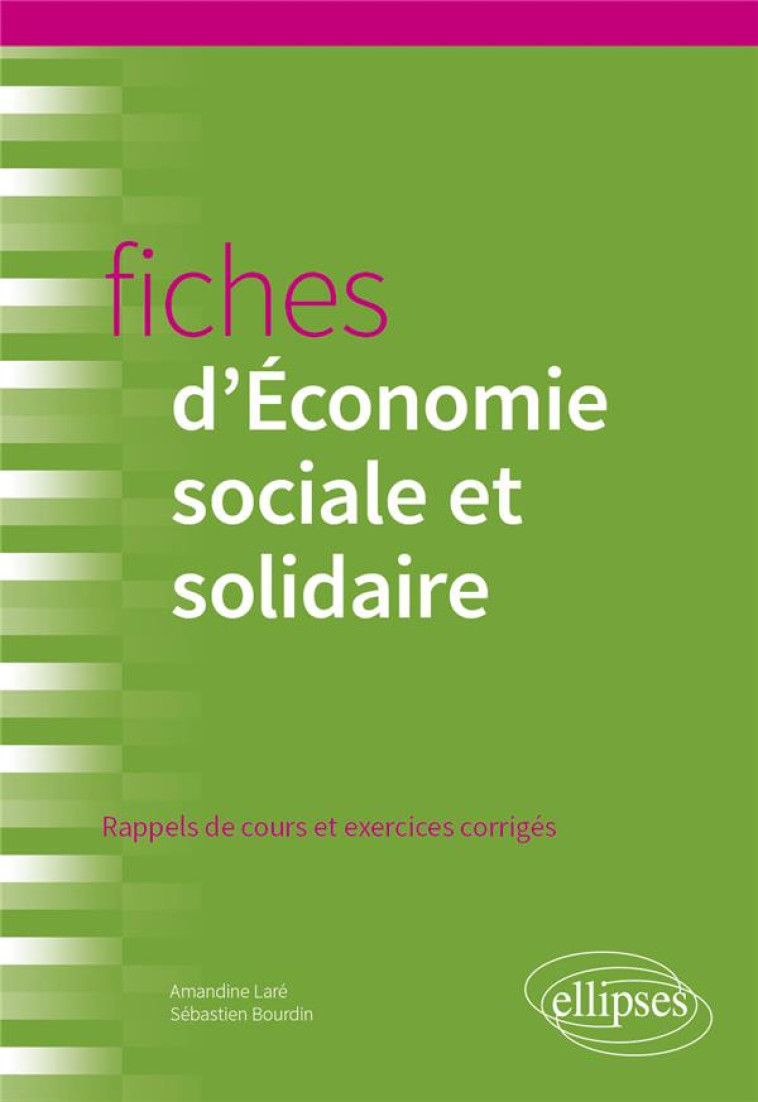 FICHES D'ECONOMIE SOCIALE ET SOLIDAIRE - BOURDIN/LARE - ELLIPSES MARKET