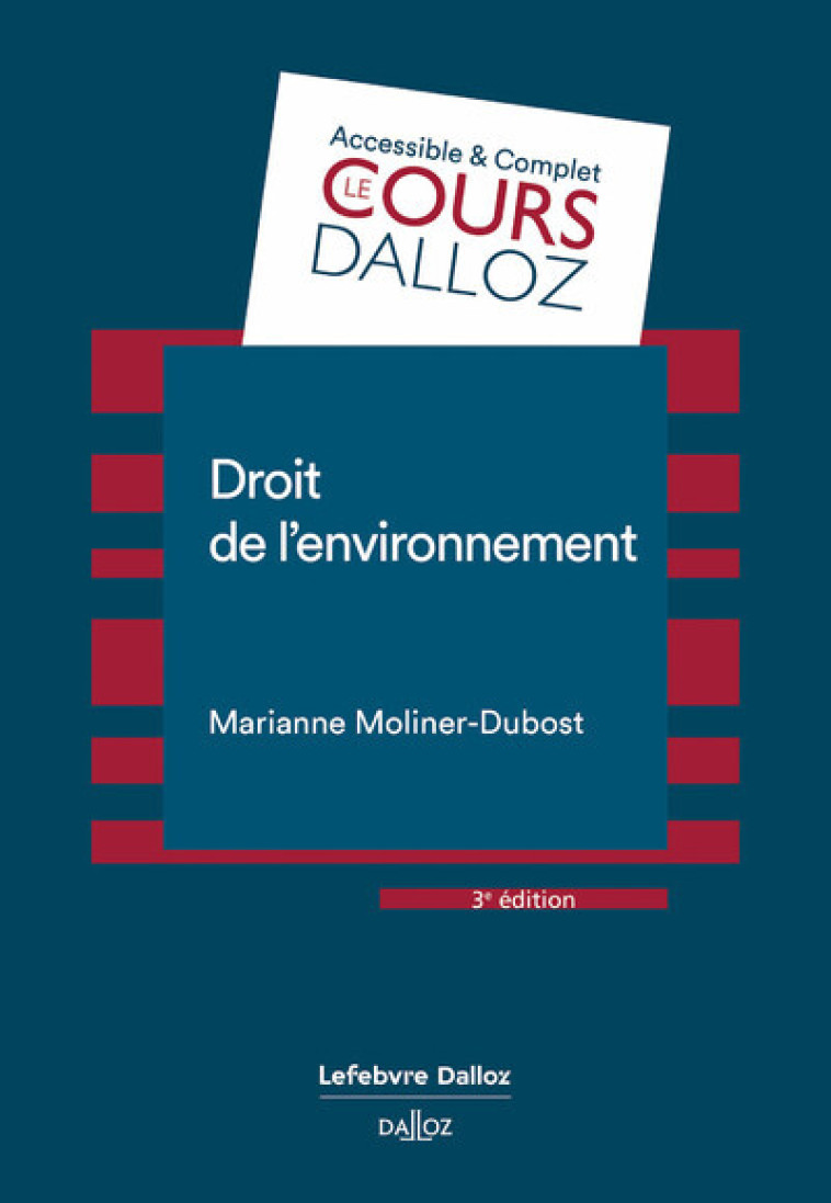 DROIT DE L'ENVIRONNEMENT. 3E ED. - MOLINER-DUBOST M. - DALLOZ