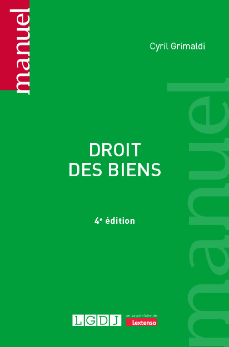 DROIT DES BIENS - GRIMALDI CYRIL - LGDJ