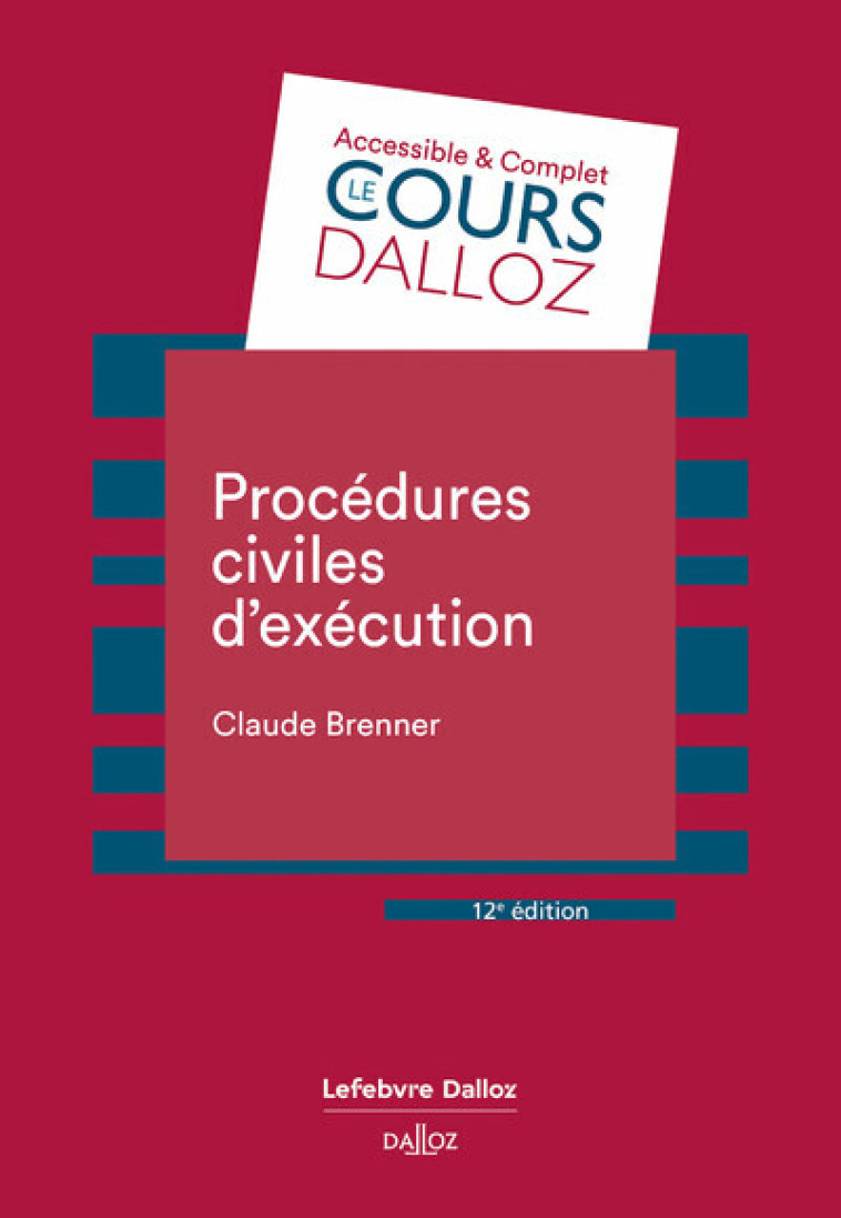 PROCEDURES CIVILES D'EXECUTION. 12E ED. - BRENNER CLAUDE - DALLOZ