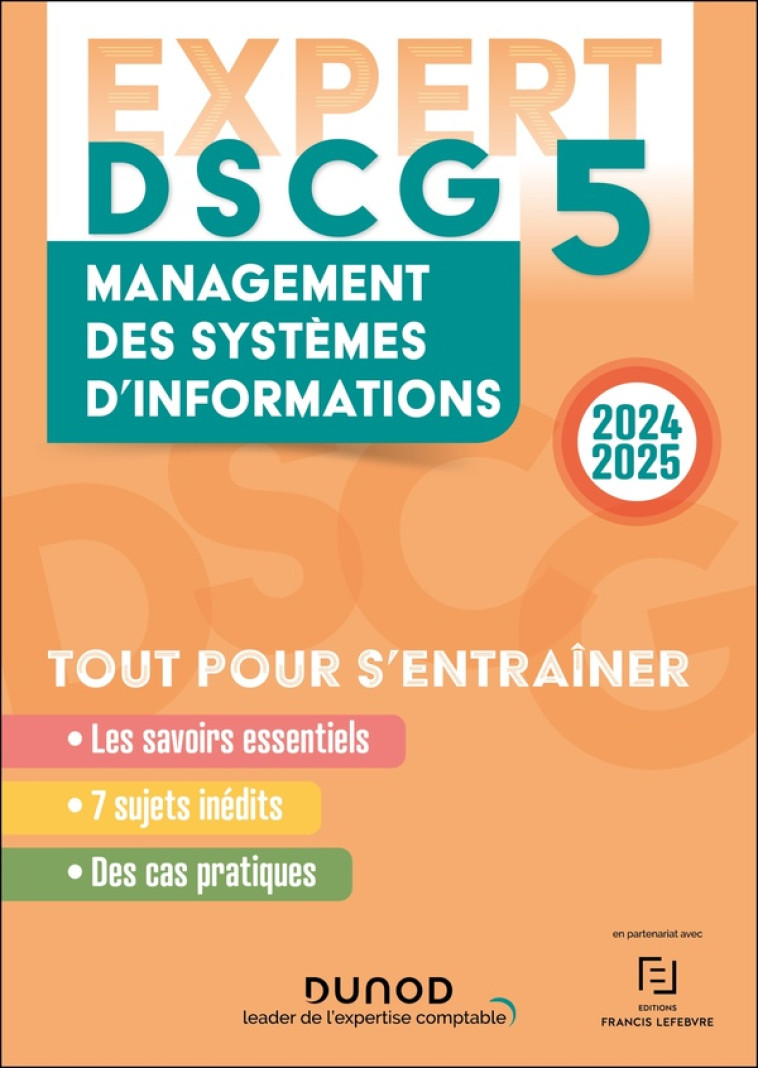 DSCG 5 - MANAGEMENT DES SYSTEMES D'INFORMATION - DSCG 5 - DSCG 5 - MANAGEMENT DES SYSTEMES D'INFORMA - VO HA VALERIE - DUNOD