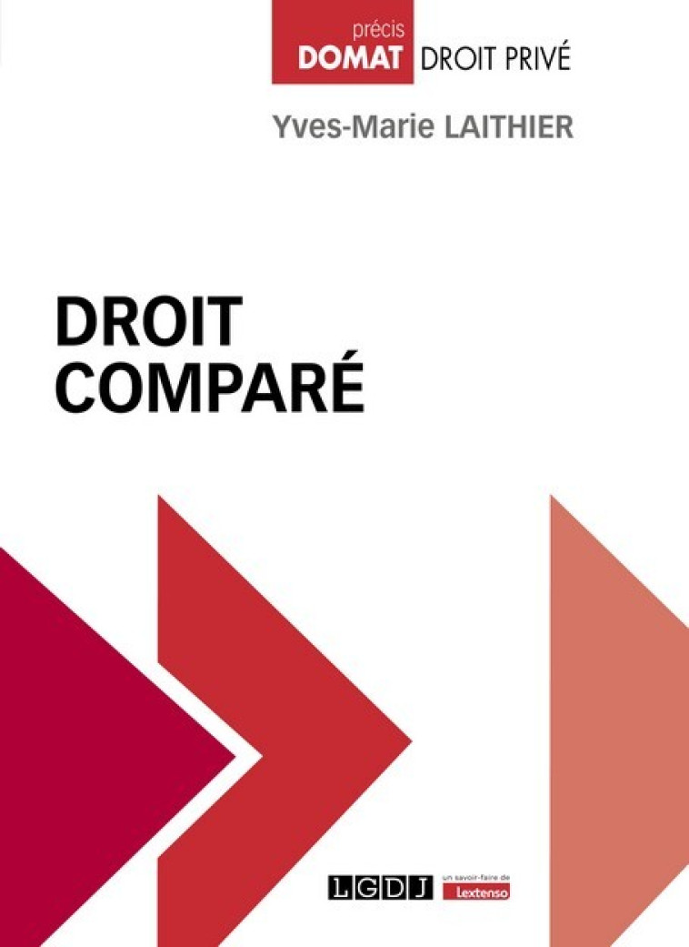 DROIT COMPARE - LAITHIER YVES-MARIE - LGDJ