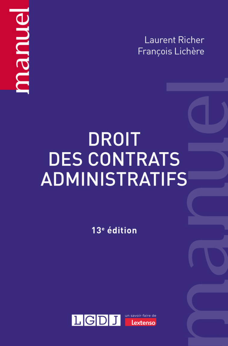 DROIT DES CONTRATS ADMINISTRATIFS - RICHER/LICHERE - LGDJ