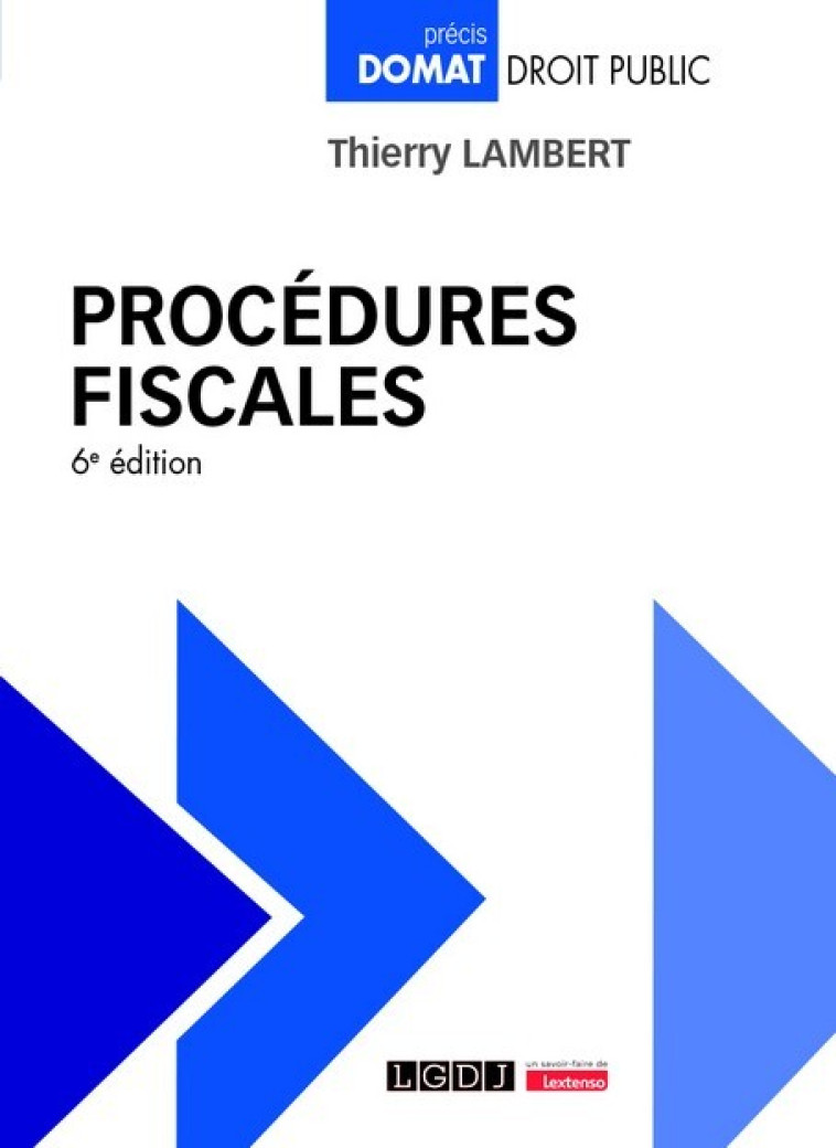 PROCEDURES FISCALES - LAMBERT THIERRY - LGDJ