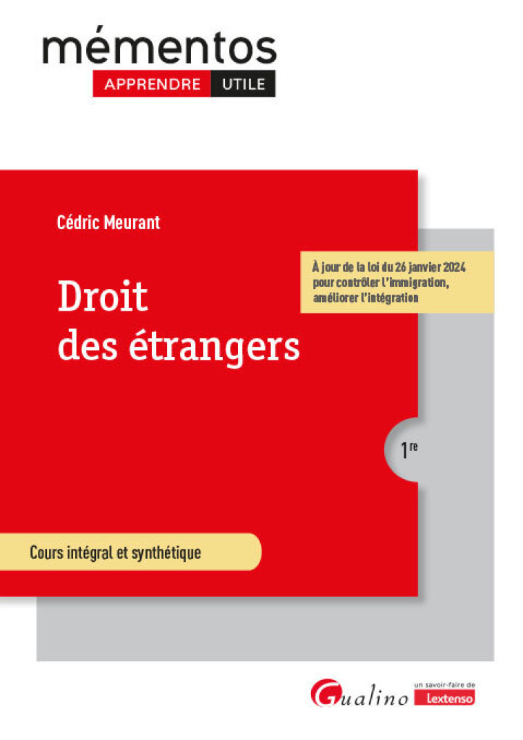 DROIT DES ETRANGERS - INTEGRE LES DISPOSITIONS DU PACTE EUROPEEN SUR LA MIGRATION ET L'ASILE DU 10 A - MEURANT CEDRIC - GUALINO