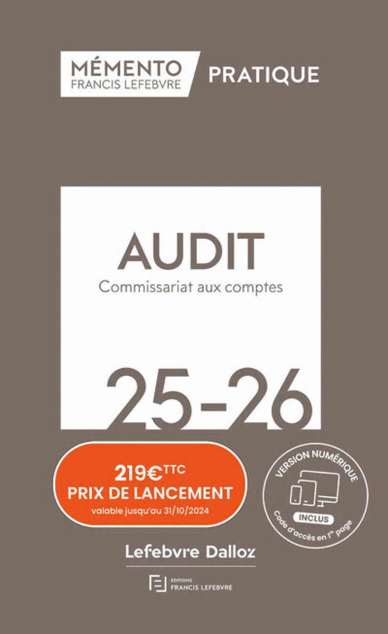 MEMENTO AUDIT ET COMMISSARIAT AUX COMPTES 2025 2026 - REDACTION FRANCIS LE - LEFEBVRE