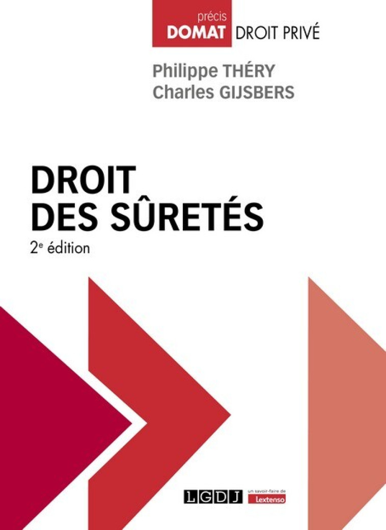 DROIT DES SURETES - THERY/GIJSBERS - LGDJ