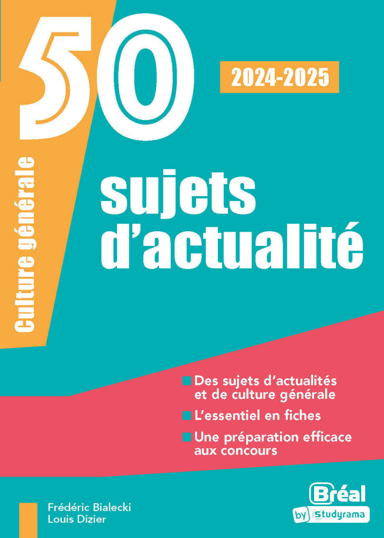 HORS COLLECTION BREAL - 50 SUJETS D'ACTUALITE 2024-2025 - DIZIER/BIALECKI - BREAL