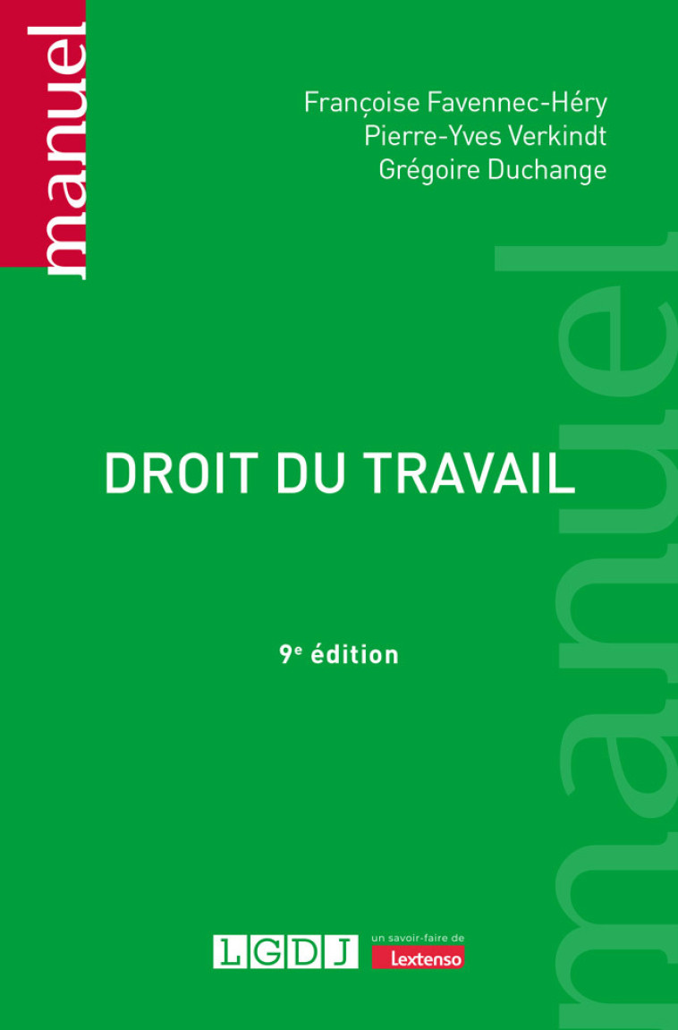 DROIT DU TRAVAIL - VERKINDT/DUCHANGE - LGDJ