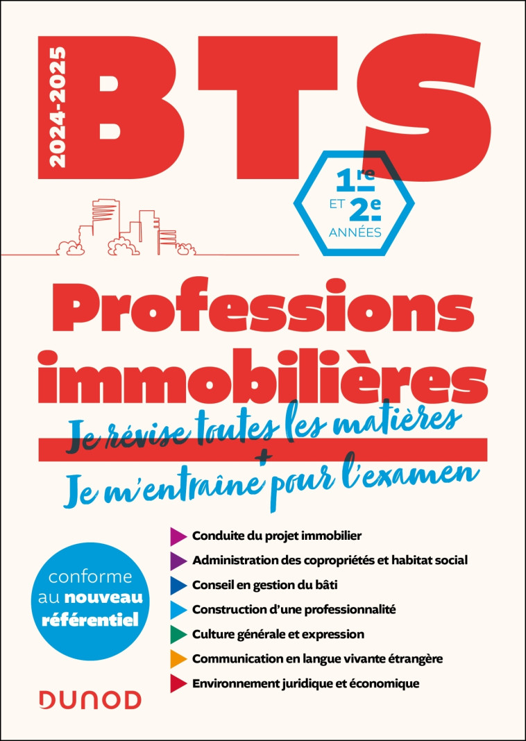 BTS PROFESSIONS IMMOBILIERES - REFORME NOUVEAU PROGRAMME - 2024-2025 - 1RE ET 2E ANNEES - MESTRE MAHLER/MAURIN - DUNOD