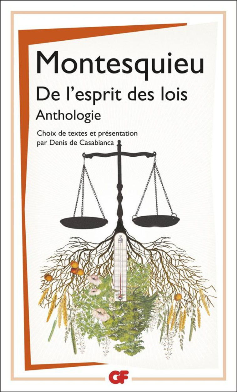 DE L'ESPRIT DES LOIS : ANTHOLOGIE - MONTESQUIEU - Flammarion