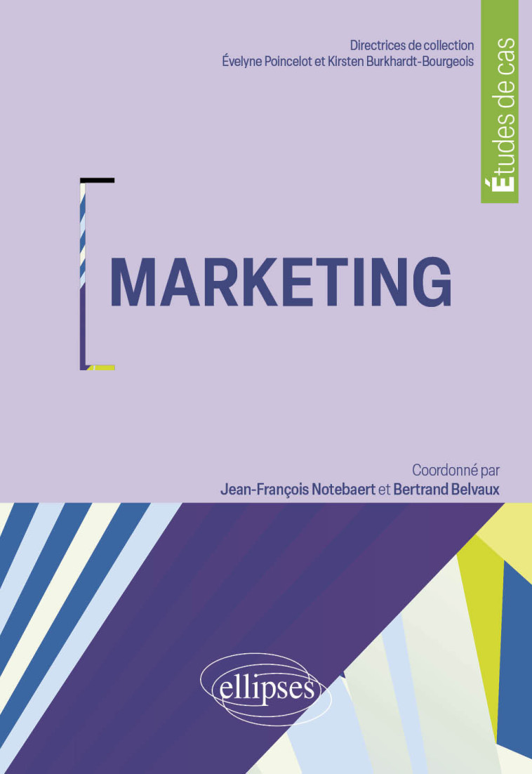 MARKETING - BELVAUX/NOTEBAERT - ELLIPSES MARKET