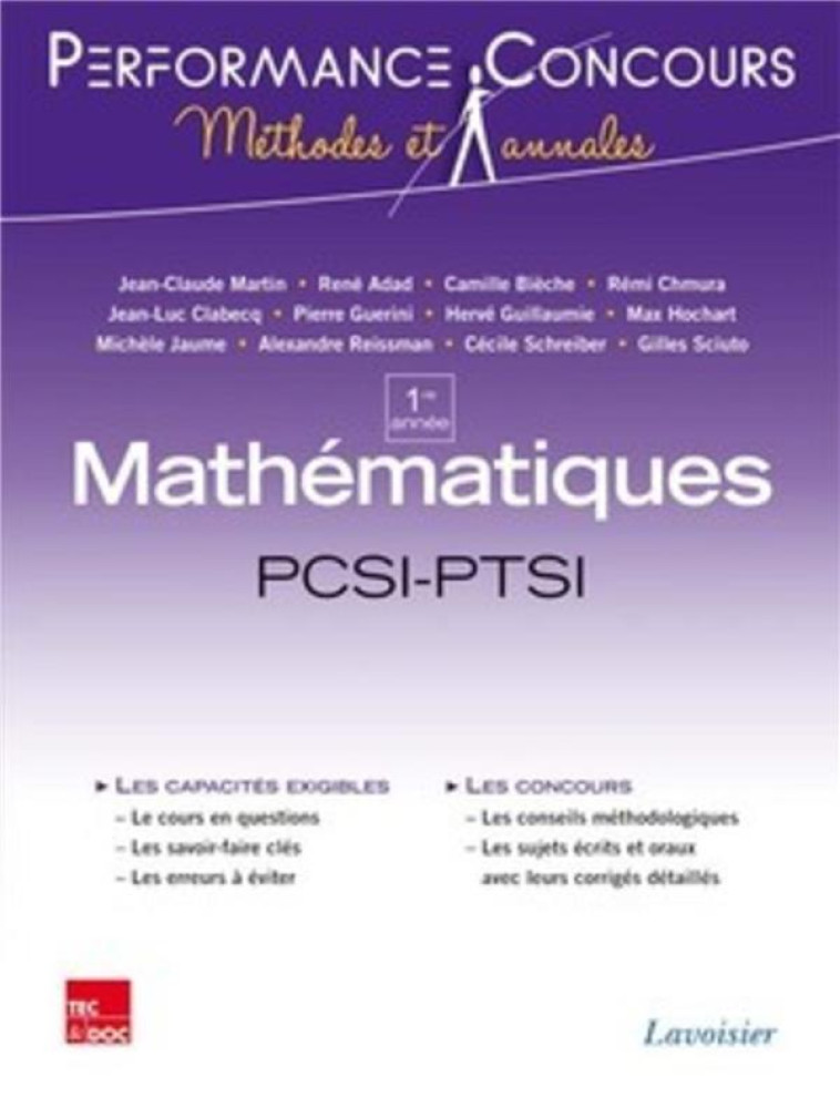 MATHEMATIQUES 1RE ANNEE PCSI-PTSI - BIECHE/ADAD/MARTIN - Tec et Doc