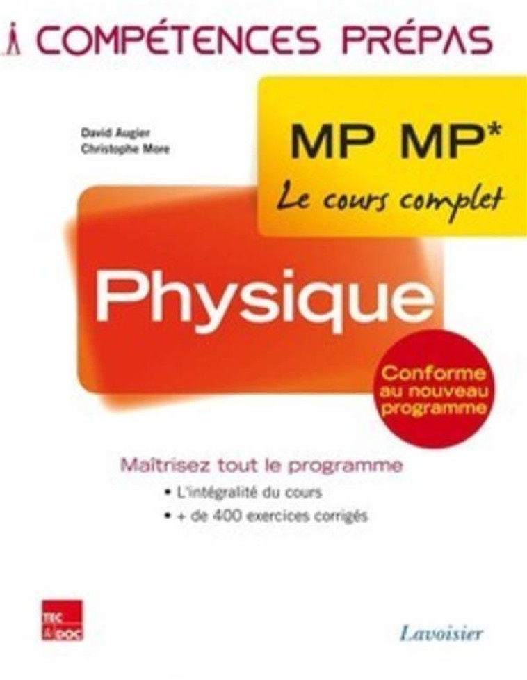 PHYSIQUE 2E ANNEE MP MP* - GRECIAS/MORE/AUGIER - Tec et Doc