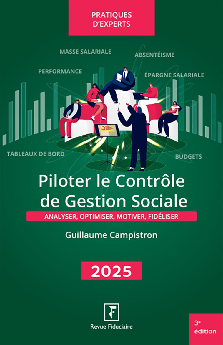 PILOTER LE CONTROLE DE LA GESTION SOCIALE 2025 - CAMPISTRON GUILLAUME - FIDUCIAIRE