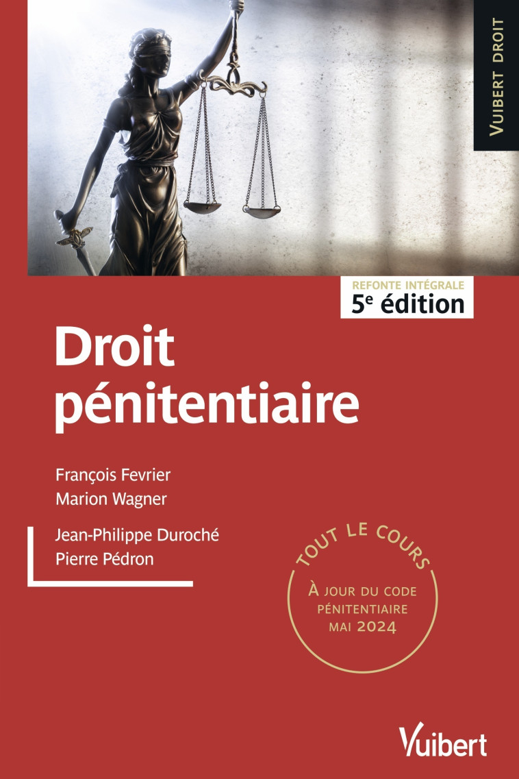 DROIT PENITENTIAIRE - TOUT LE COURS A JOUR DES DERNIERES REFORMES - PEDRON/DUROCHE - VUIBERT