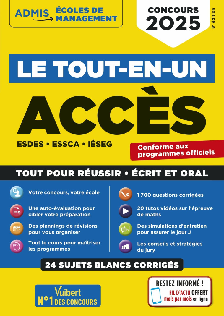 LE TOUT-EN-UN ACCES - 24 SUJETS BLANCS - ECRITS ET ORAUX - TUTOS OFFERTS - ESDES, ESSCA, IESEG - CON - BONNEROT/BOURSAT - VUIBERT