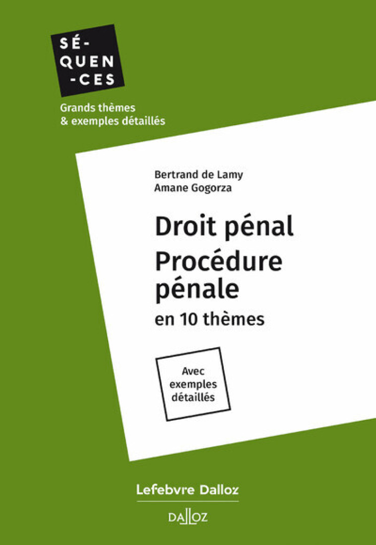 DROIT PENAL PROCEDURE PENALE - GOGORZA/LAMY - DALLOZ