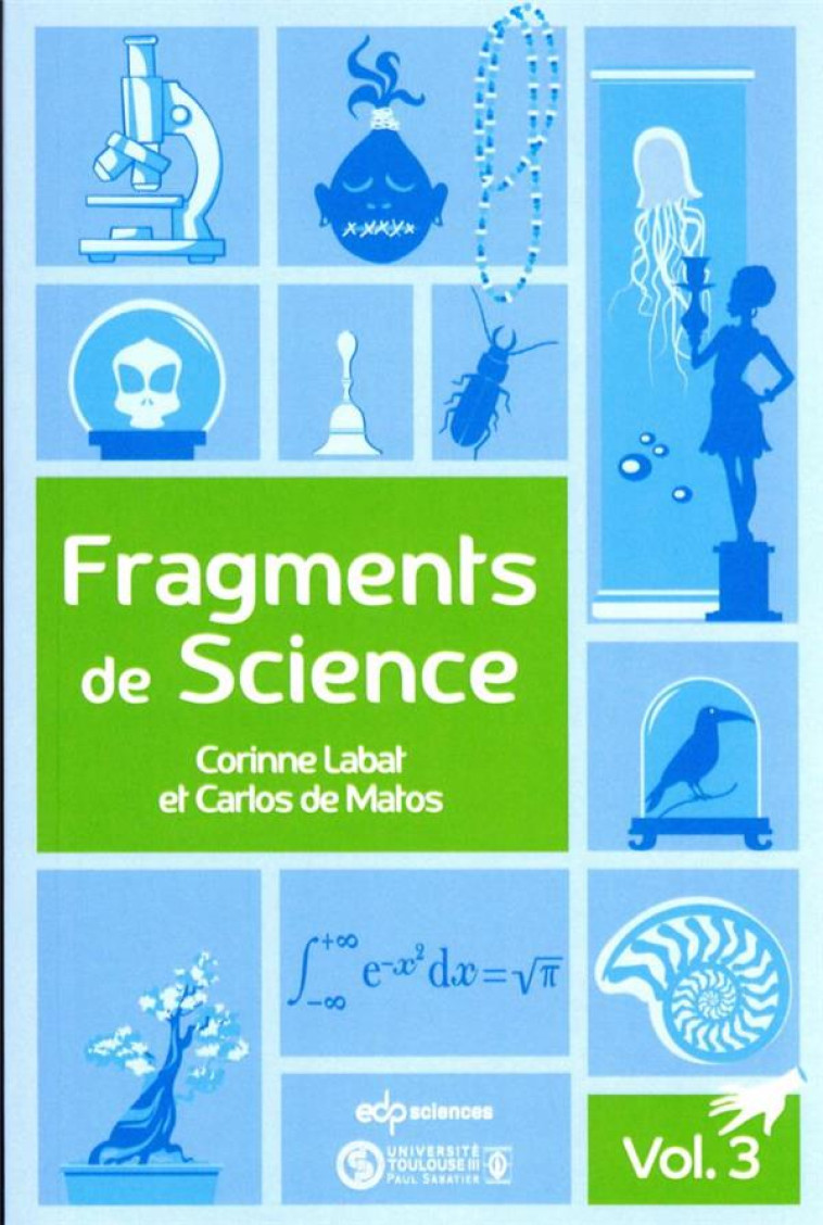 FRAGMENTS DE SCIENCE T.3 - LABAT/DE MATOS - EDP SCIENCES