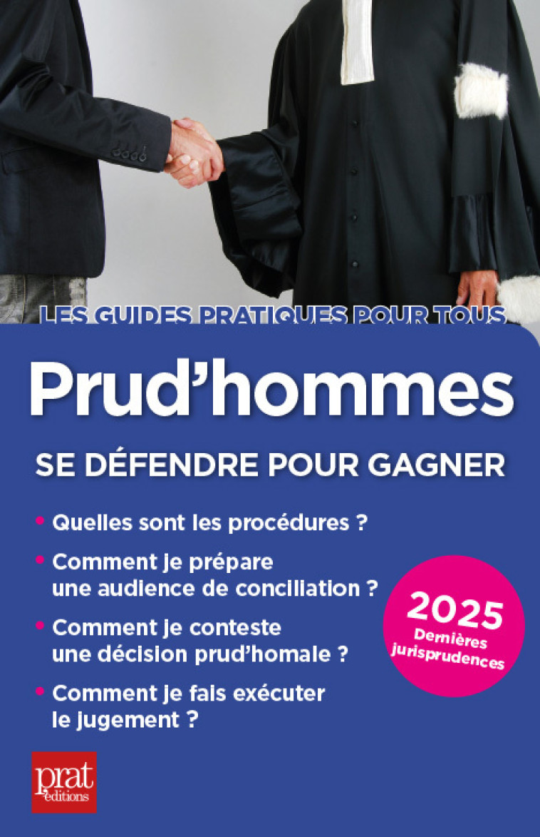 PRUD'HOMMES, SE DEFENDRE POUR GAGNER 2025 - VERT/PAPPO - PRAT