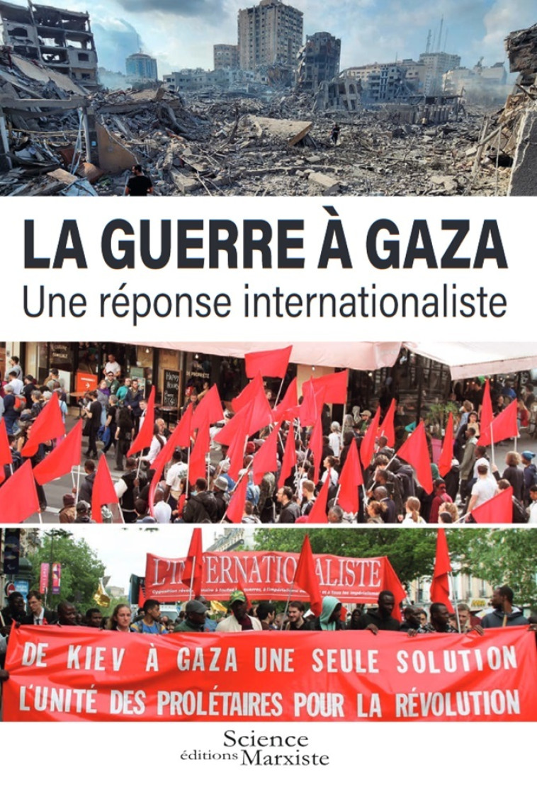 LA GUERRE A GAZA - UNE REPONSE INTERNATIONALISTE - DE SIMONE/LA BARBERA - DU LUMIGNON