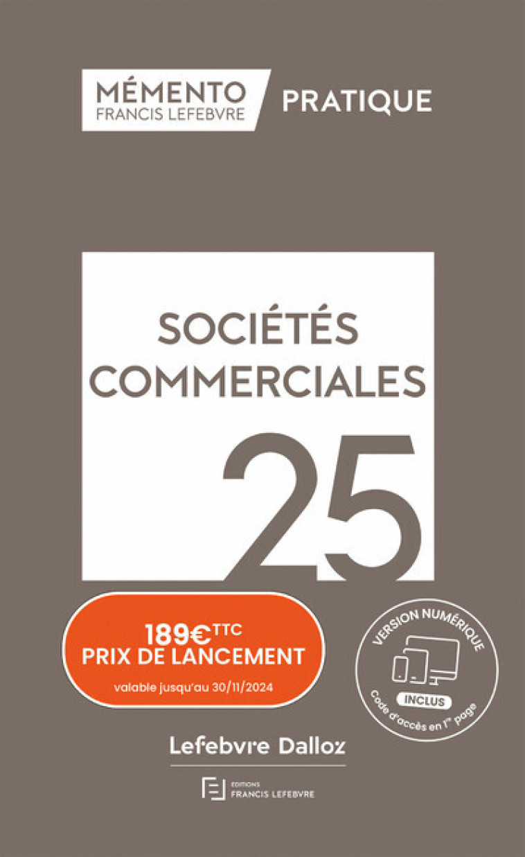 MEMENTO SOCIETES COMMERCIALES 2025 - REDACTION FRANCIS LE - LEFEBVRE