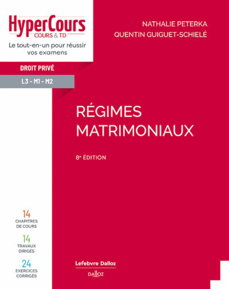 REGIMES MATRIMONIAUX. 8E ED. - PETERKA - DALLOZ