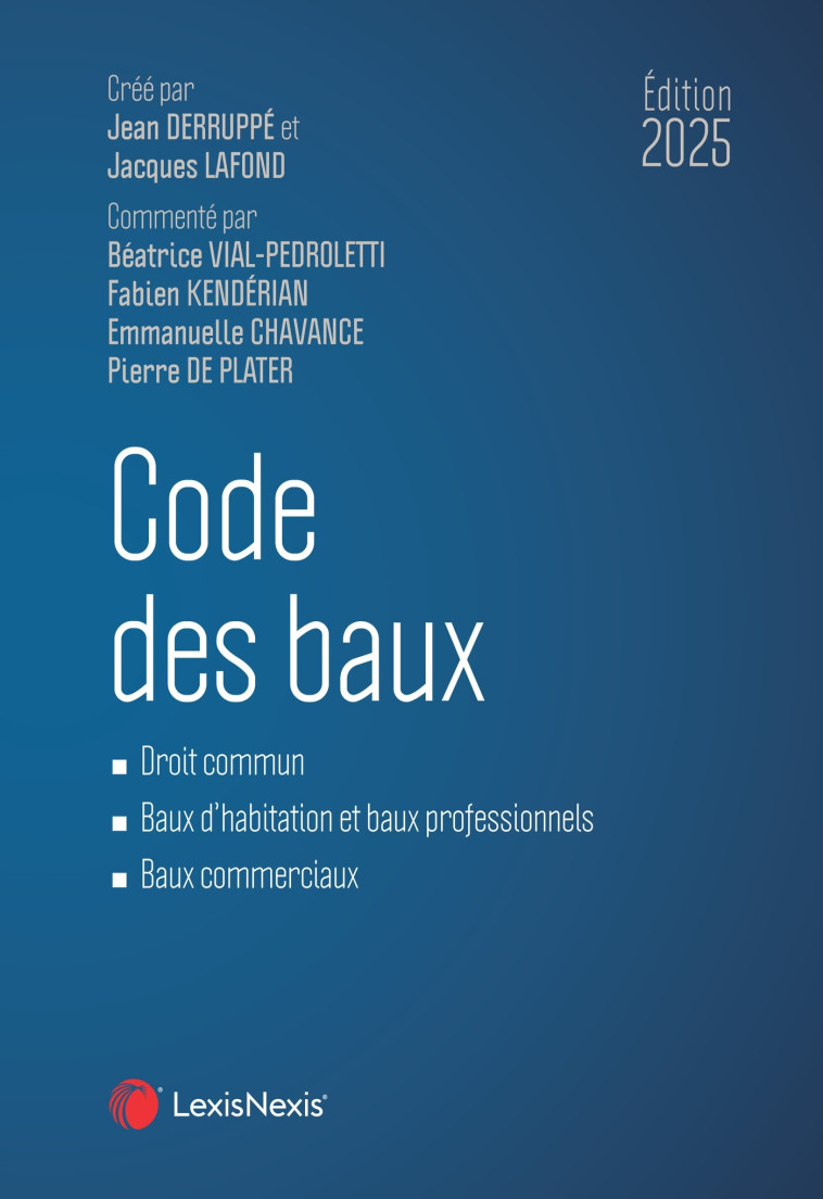 CODE DES BAUX 2025 - XXX - Lexis Nexis/Litec