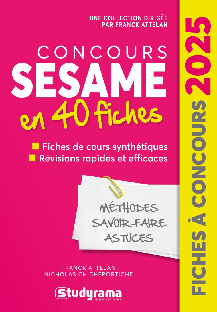 FICHES A CONCOURS - CONCOURS SESAME EN 40 FICHES - ATTELAN FRANCK - STUDYRAMA