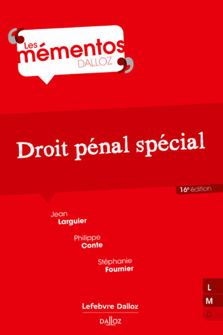 DROIT PENAL SPECIAL. 16E ED. - LARGUIER/CONTE - DALLOZ