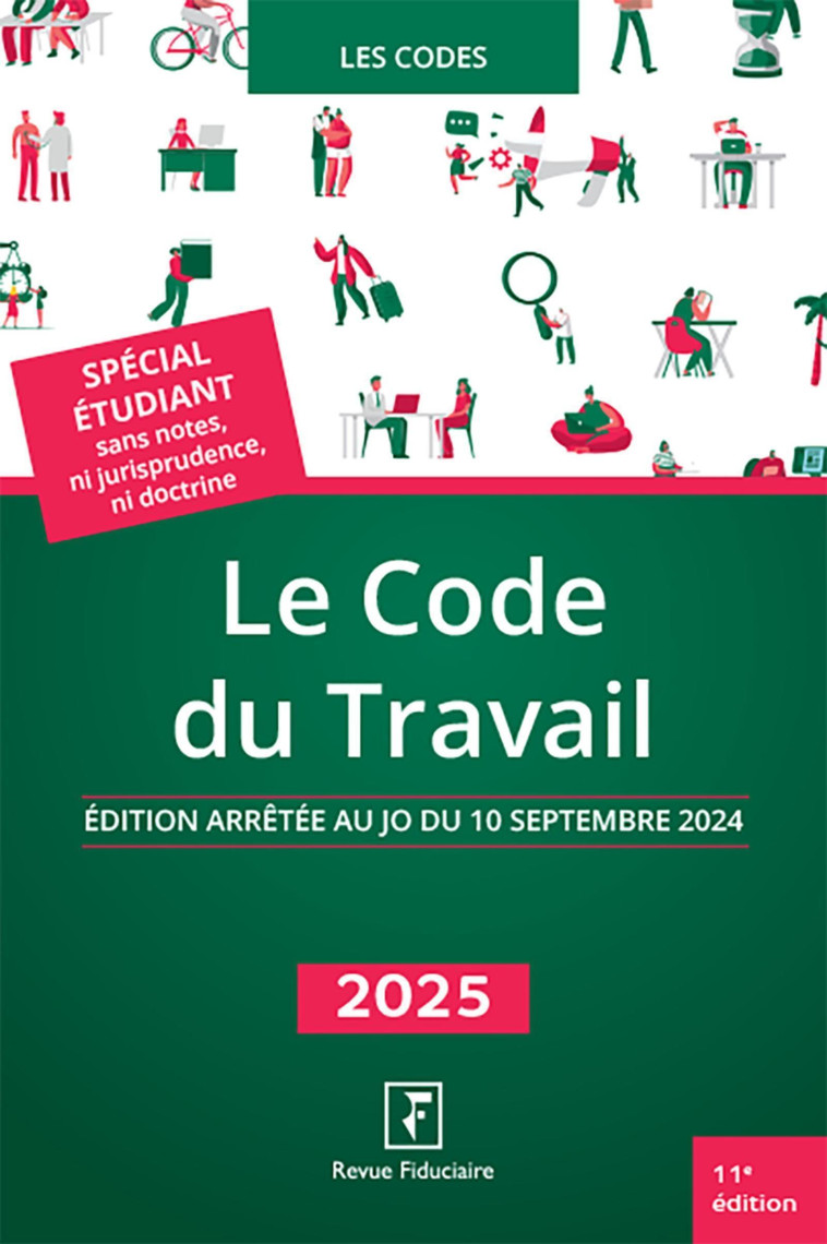 LE CODE DU TRAVAIL 2025 - REVUE FIDUCIAIRE - FIDUCIAIRE