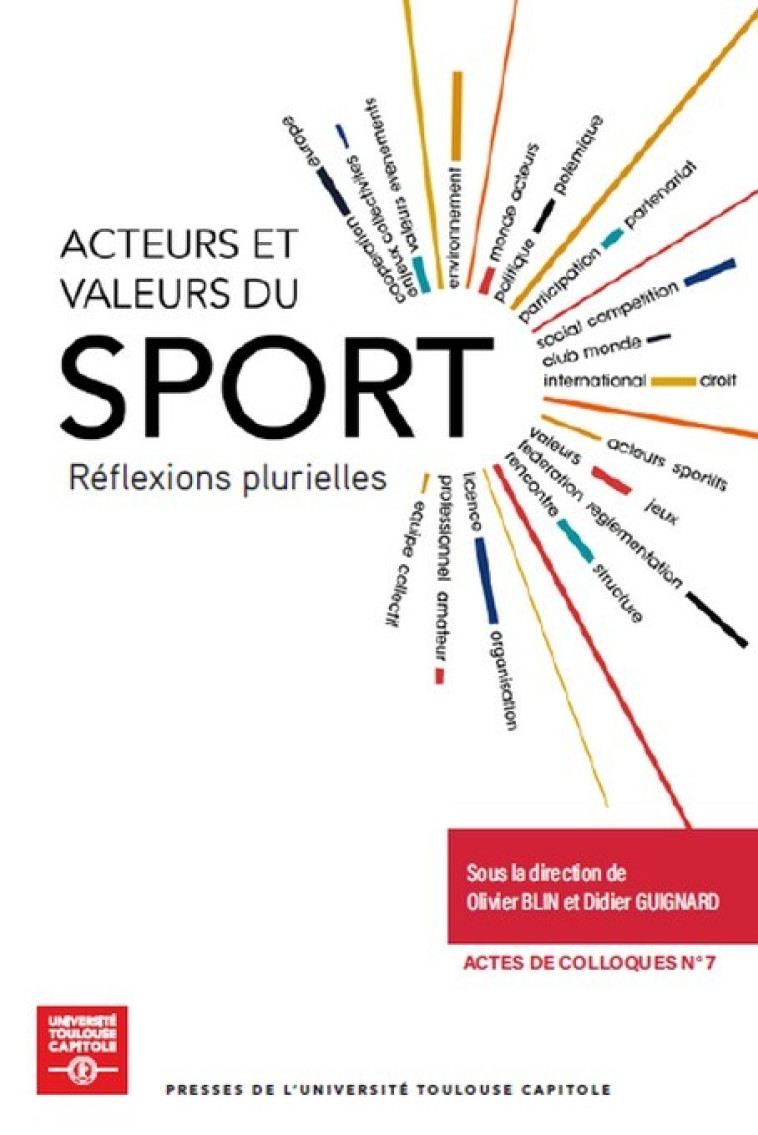 ACTEURS ET VALEURS DU SPORT - VOL07 - REFLEXIONS PLURIELLES - BLIN/GUIGNARD - IFR