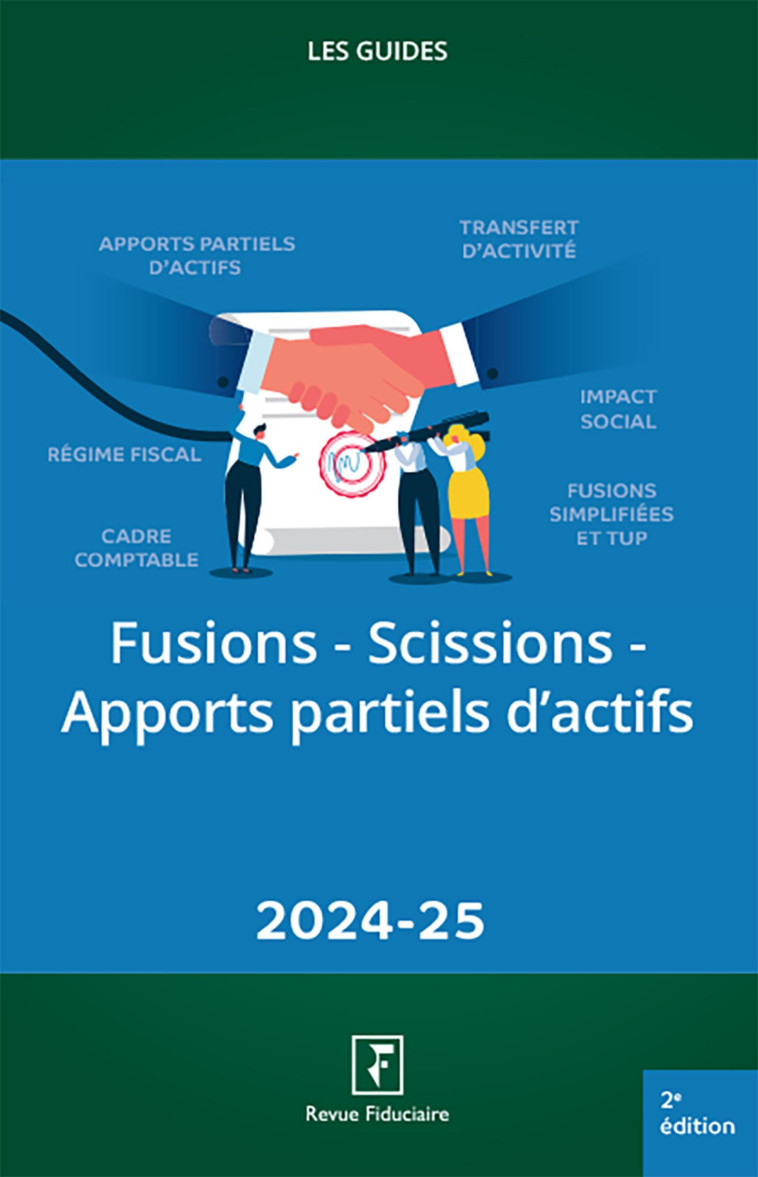 FUSIONS-SCISSIONS-APPORTS PARTIELS 2024-25 - LES SPECIALISTES - FIDUCIAIRE