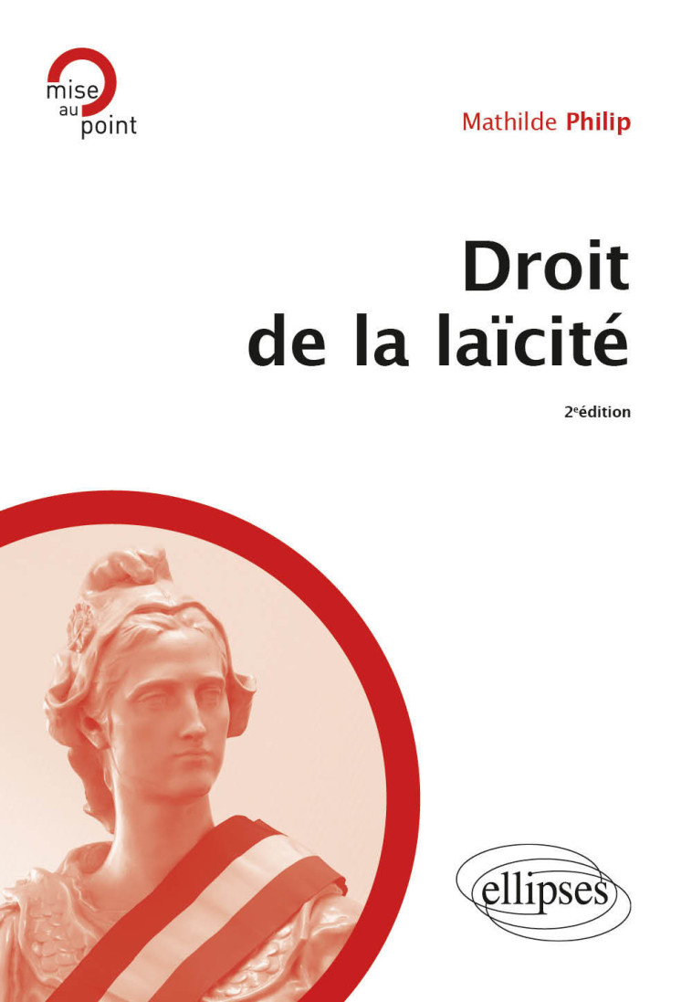 DROIT DE LA LAICITE - A JOUR AU 1ER JUIN 2024 - PHILIP MATHILDE - ELLIPSES MARKET