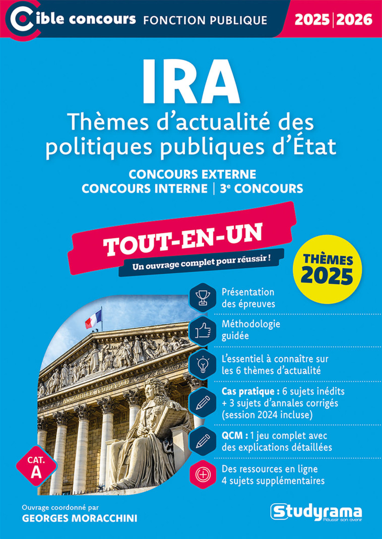 CIBLE CONCOURS FONCTION PUBLIQUE - CONCOURS DES IRA  THEMES D ACTUALITE DES POLITIQUES PUBLIQUES D - MORACCHINI/MIAILHE - STUDYRAMA