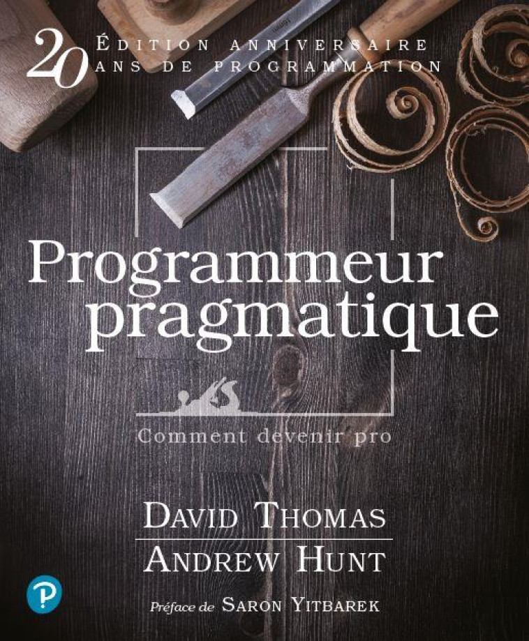 LE PROGRAMMEUR PRAGMATIQUE - HUNT/THOMAS - PEARSON